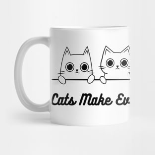 Cats make Everything Purrfect - Cat Design Mug